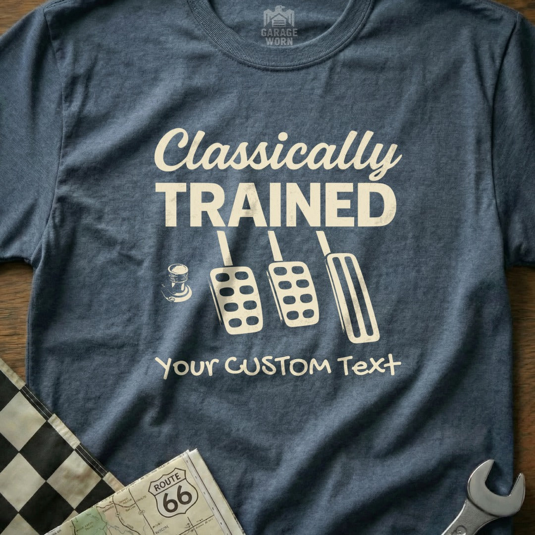 CUSTOM TEXT - Classically Trained with Dimmer