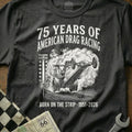 75 Years - American Drag Racing
