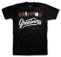 Retro 1 Dark Mocha Drip Greatness Shirt