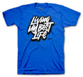 Retro 3 Blue Cement Living Life Shirt