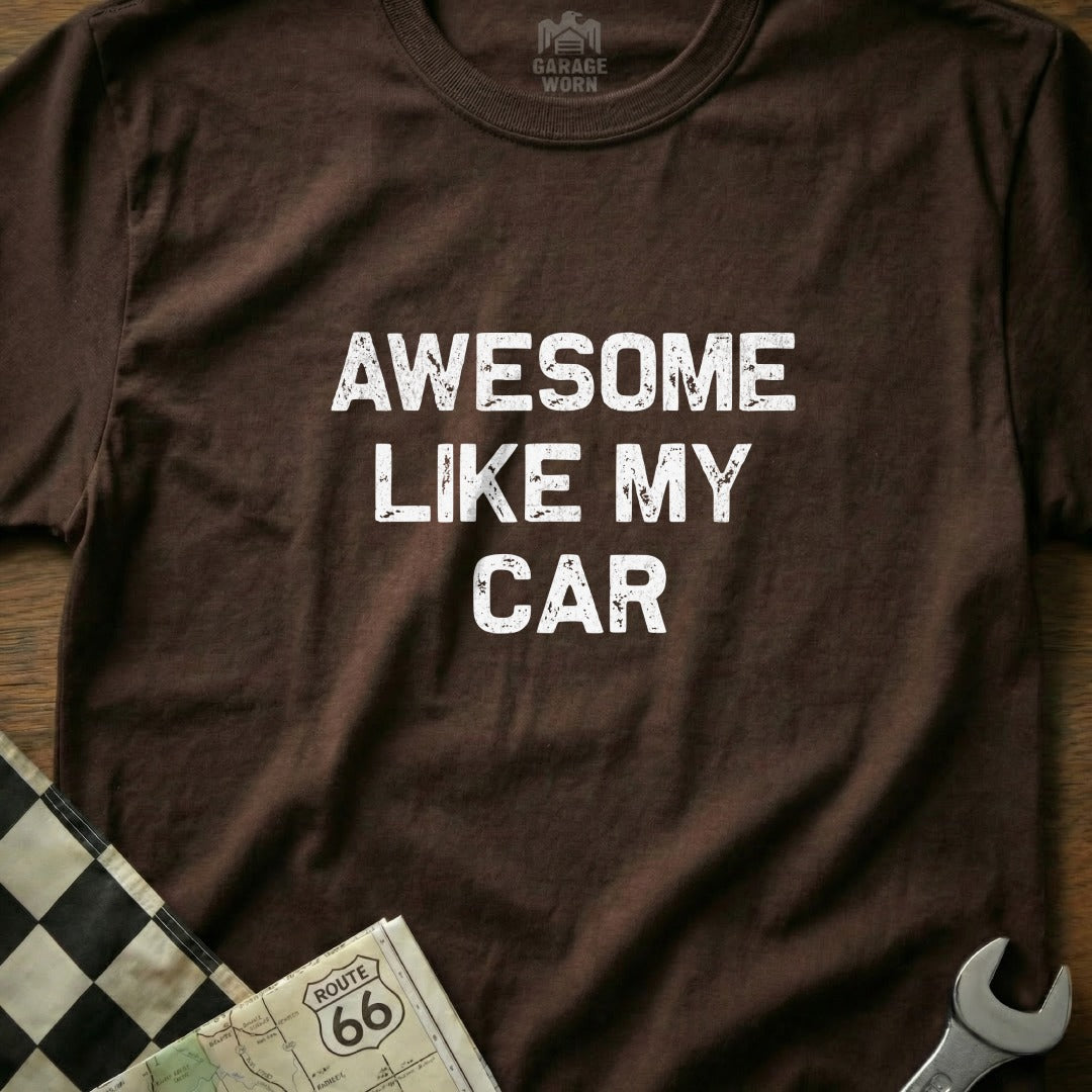Awesome Like My Car