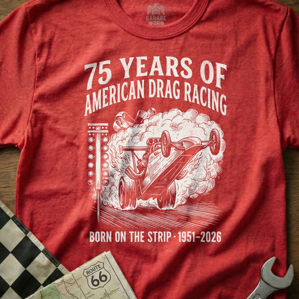 75 Years - American Drag Racing