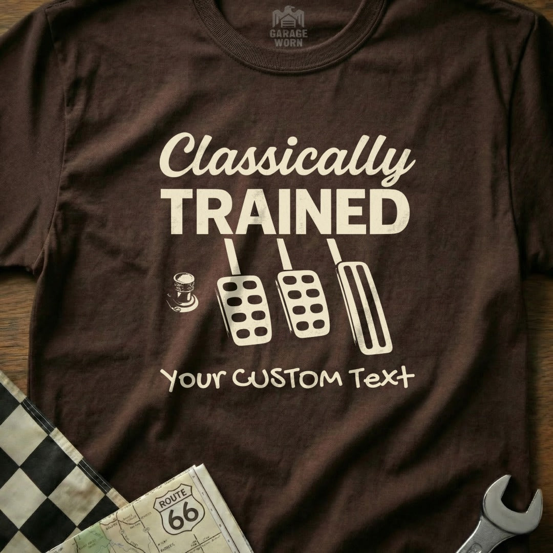 CUSTOM TEXT - Classically Trained with Dimmer