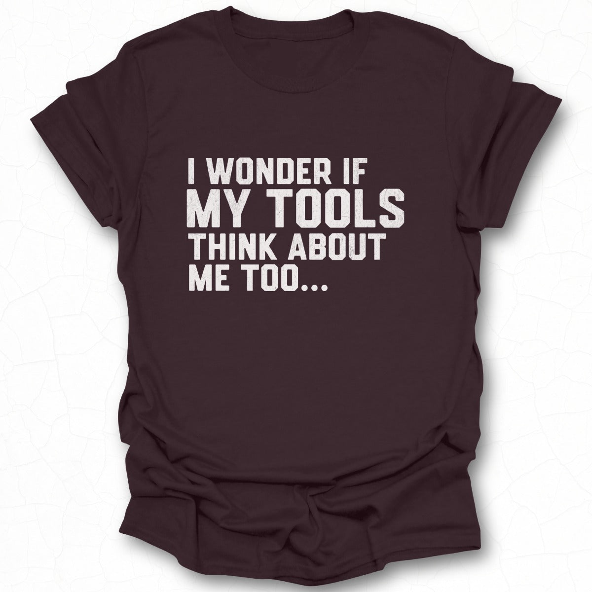 Tools Think About Me Too?