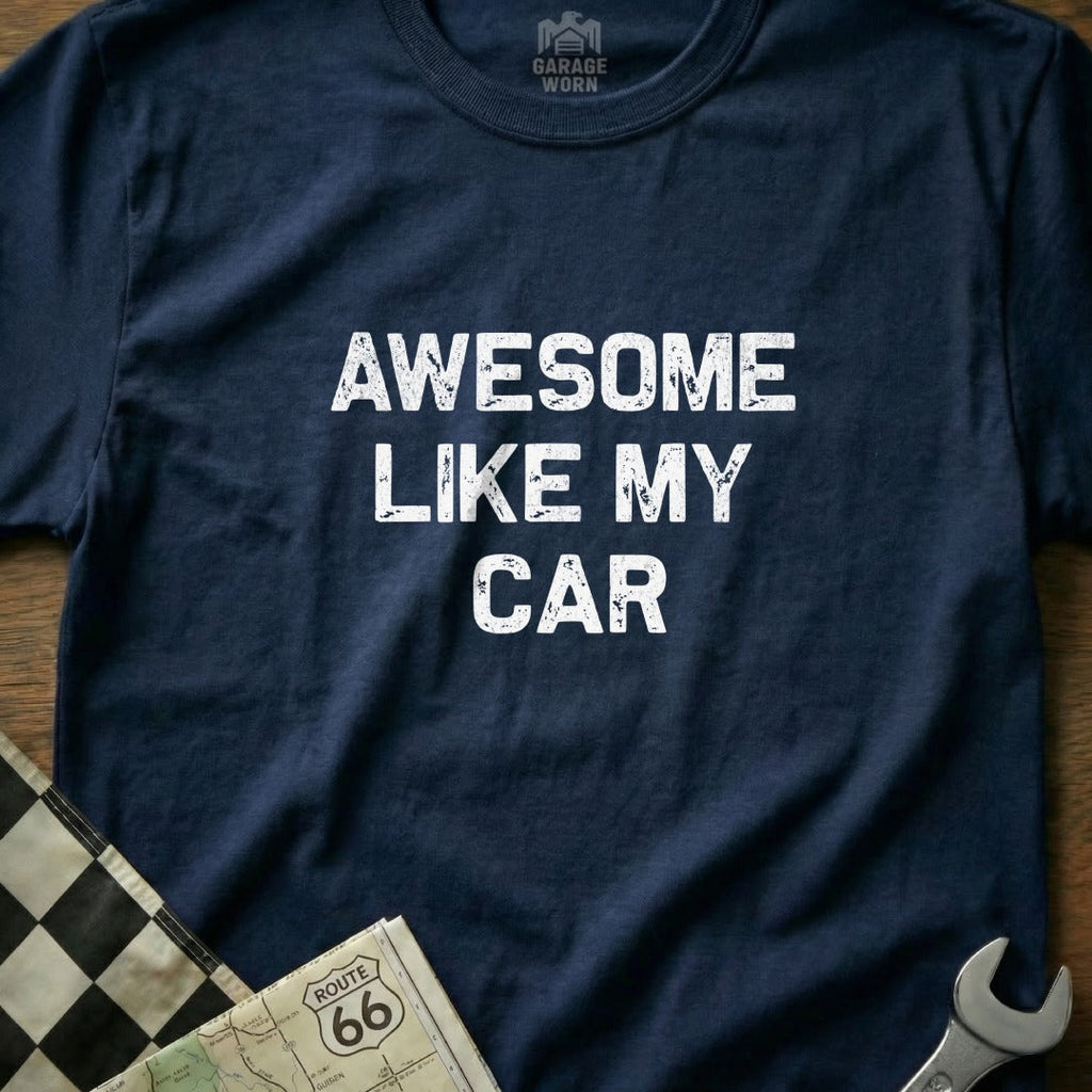 Awesome Like My Car