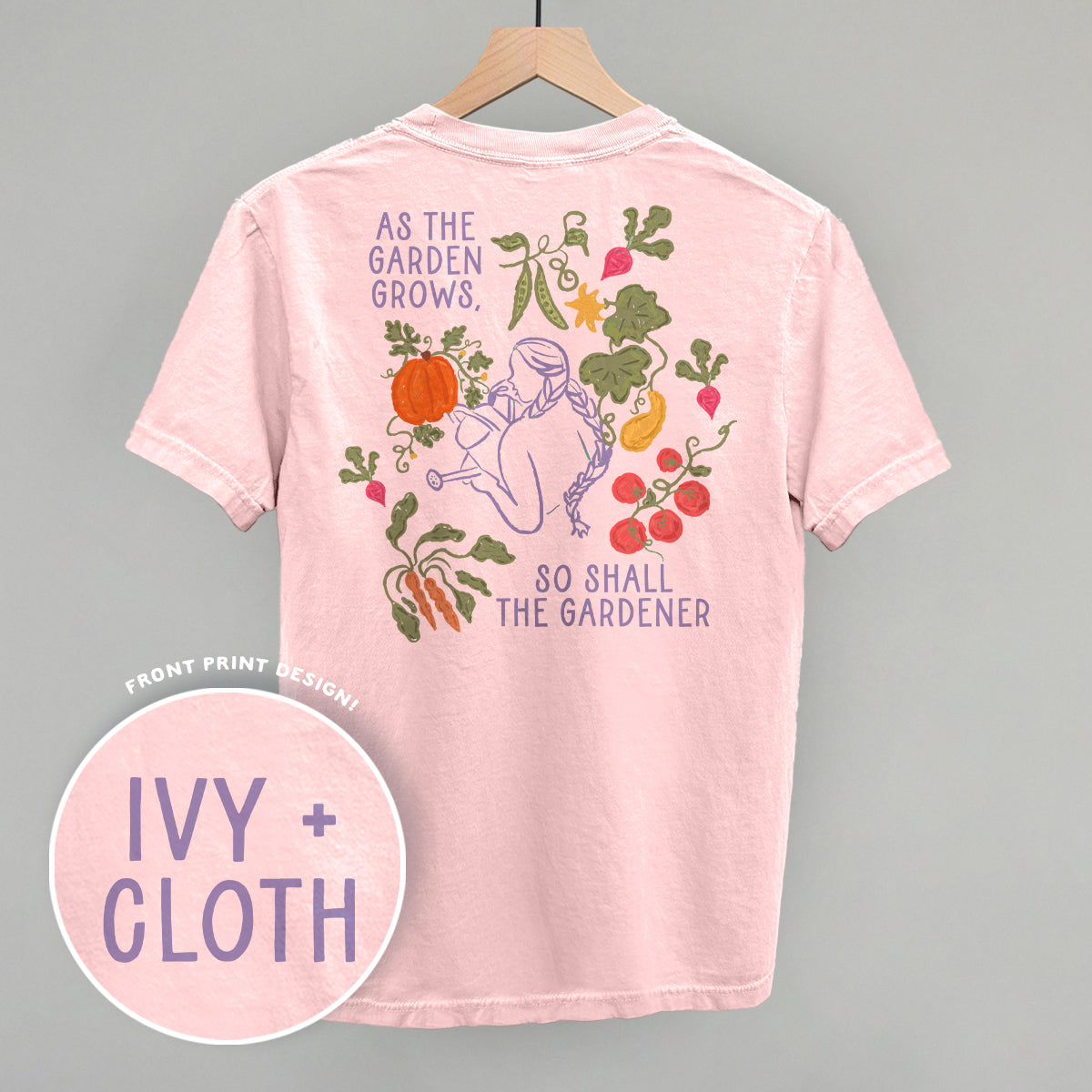 As The Garden Grows, So Shall Gardener (Back Print) product image 2