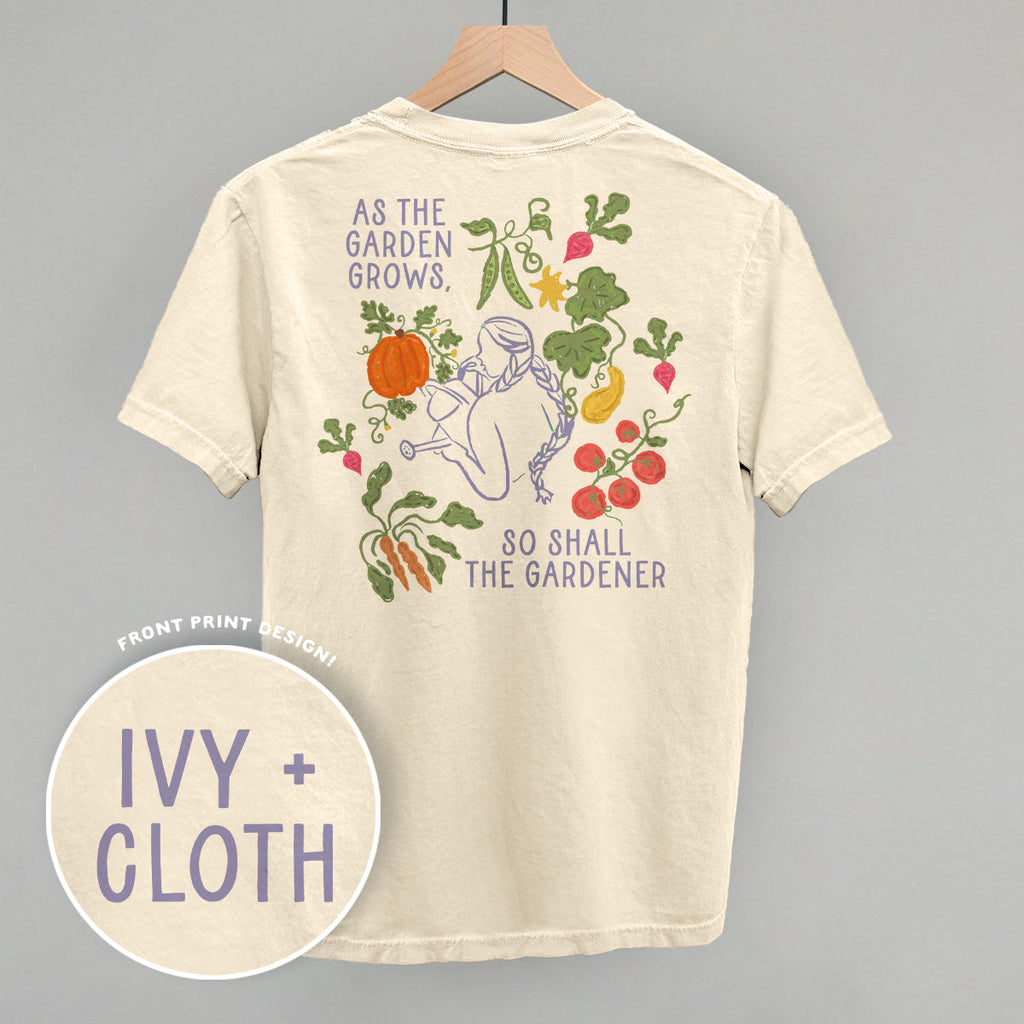 As The Garden Grows, So Shall Gardener (Back Print) product image 1
