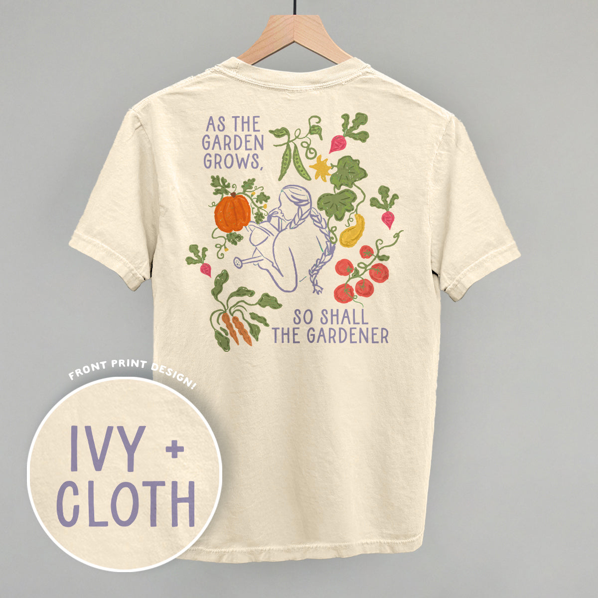As The Garden Grows, So Shall Gardener (Back Print) product image 1