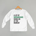 A Lot Of Shenanigans Going On At The Moment (Kids) product image 1