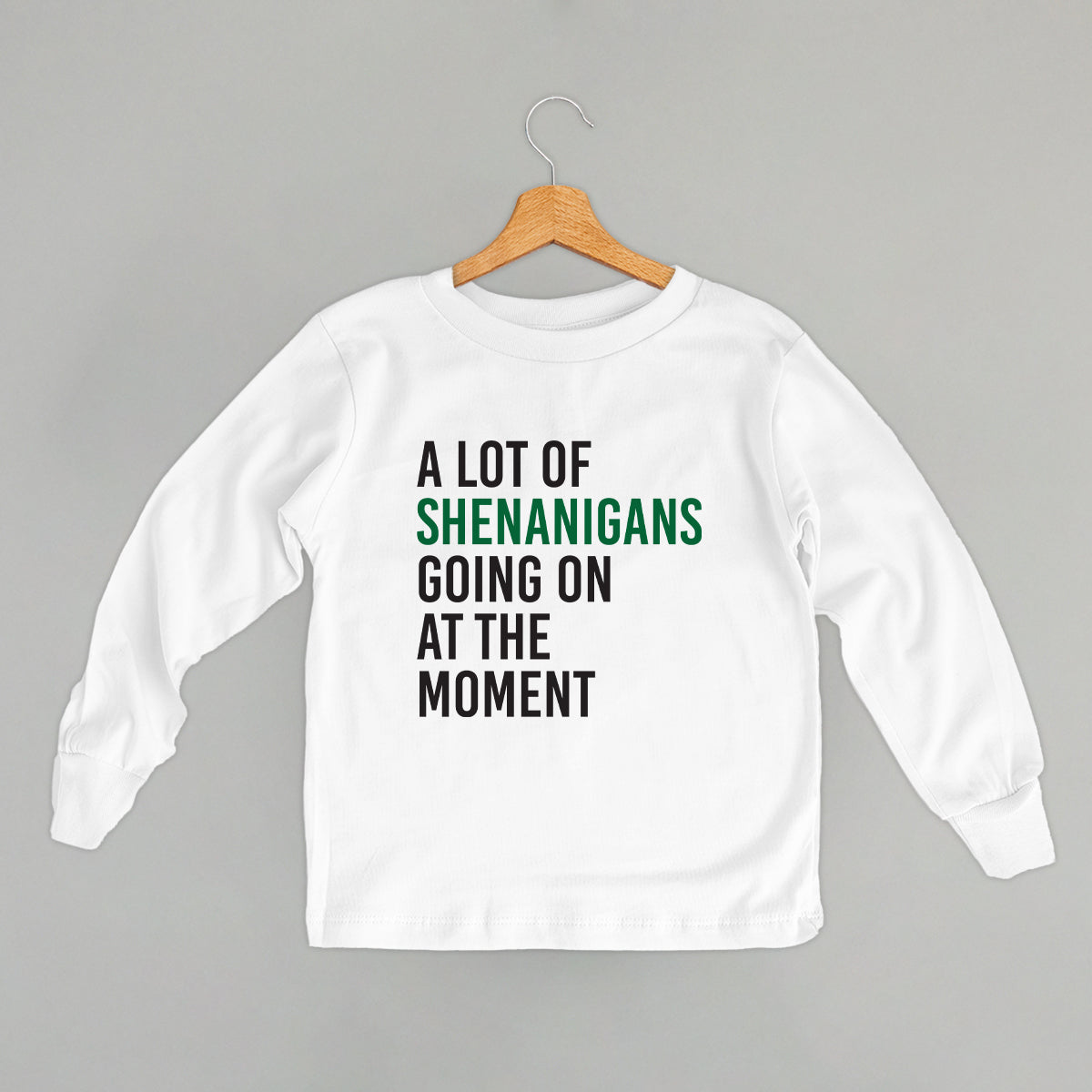 A Lot Of Shenanigans Going On At The Moment (Kids) product image 1