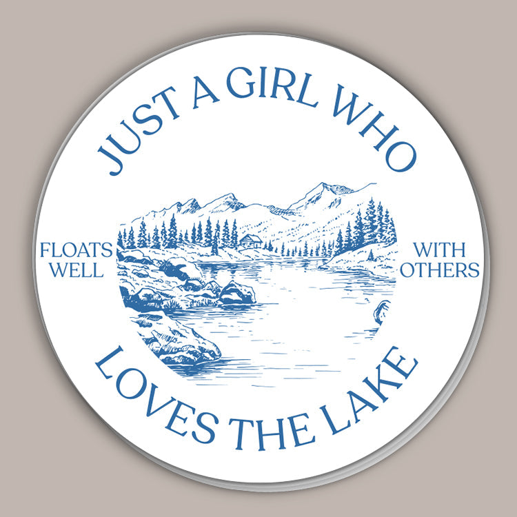 Just A Girl Who Loves The Lake (Decal)