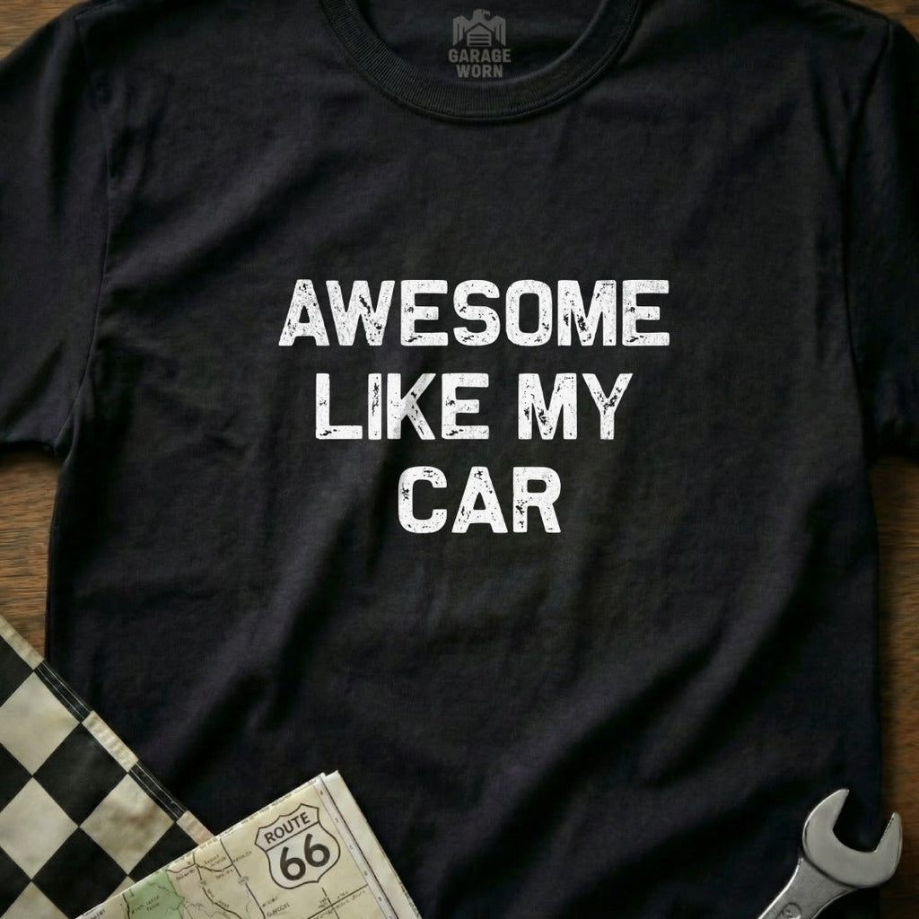 Awesome Like My Car