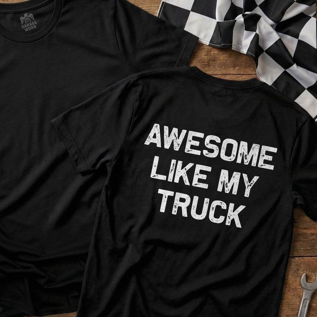 Awesome Like My Truck