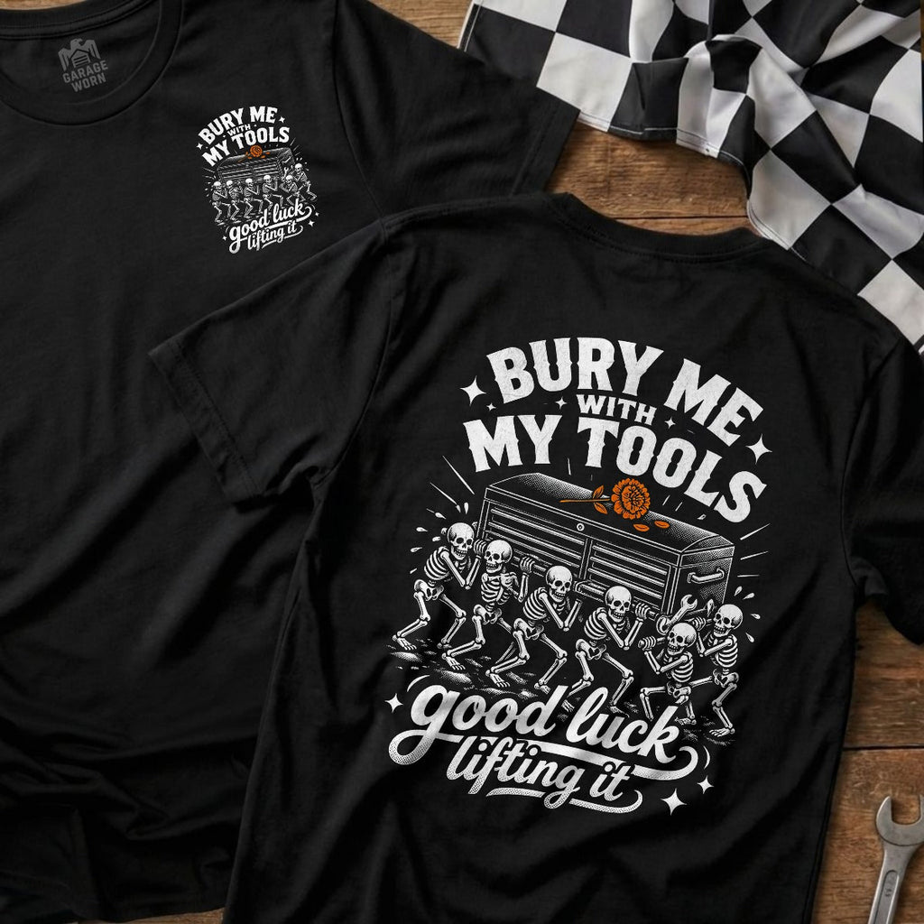 Bury Me with Tools