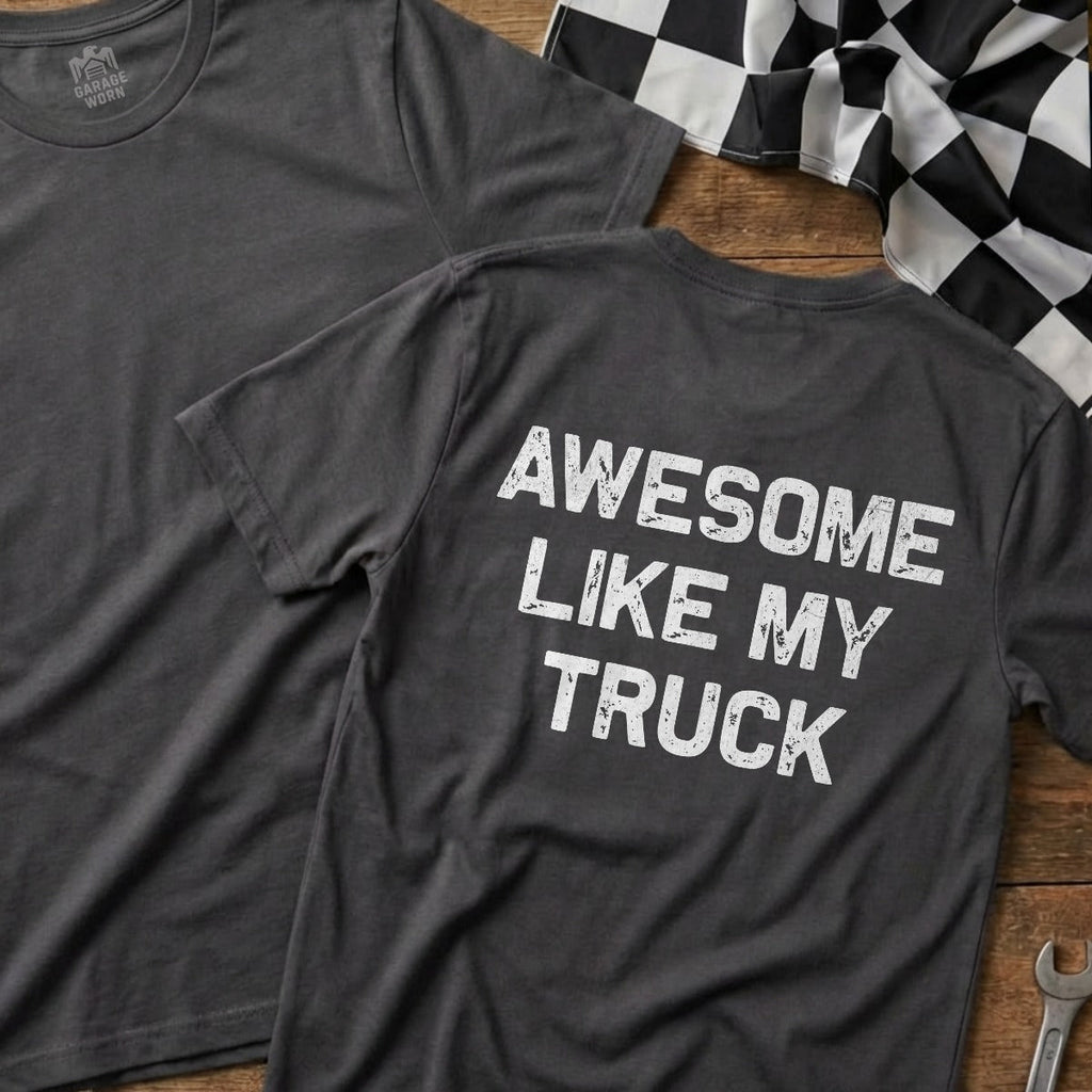 Awesome Like My Truck