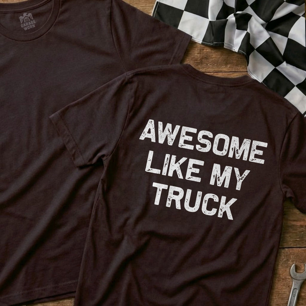Awesome Like My Truck