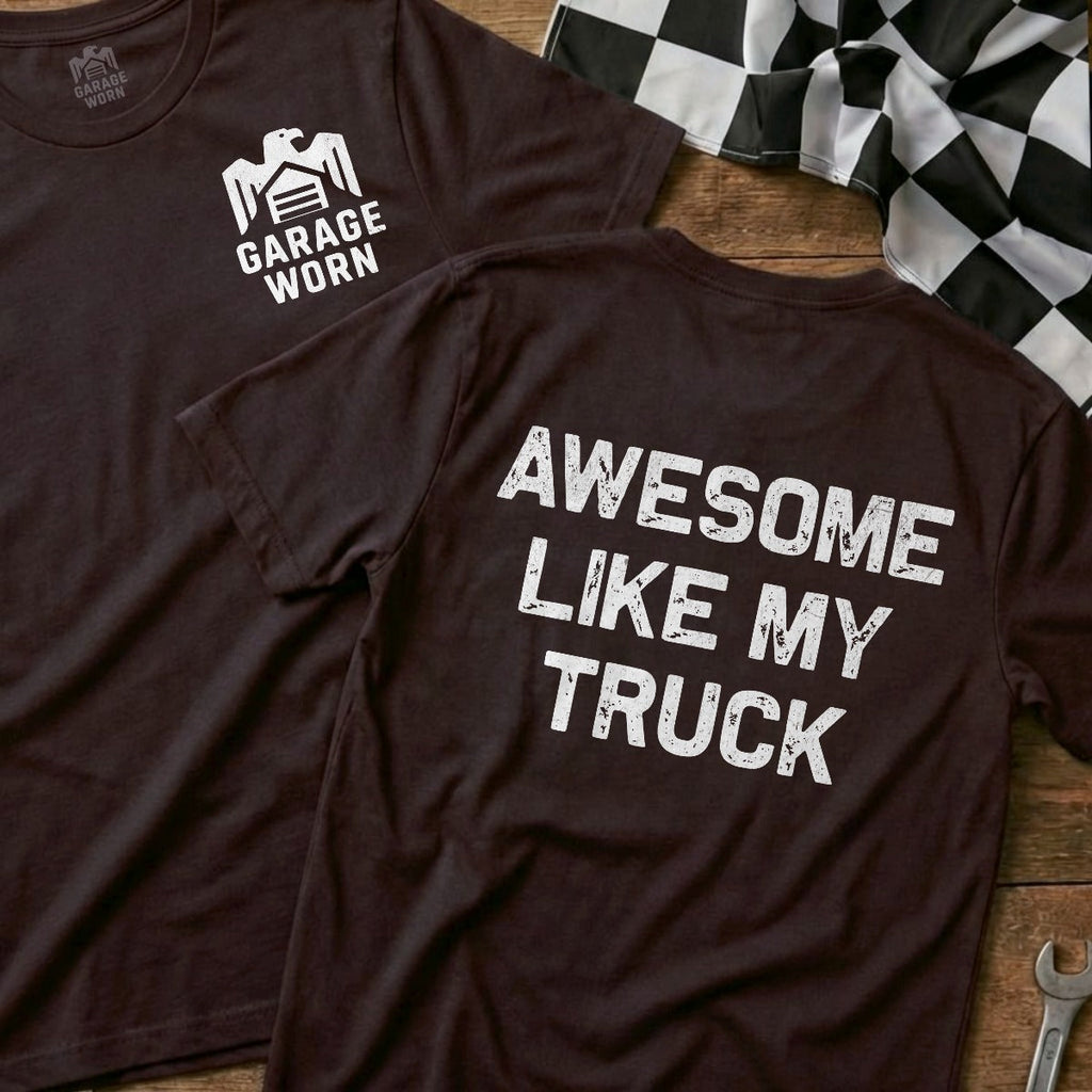 Awesome Like My Truck