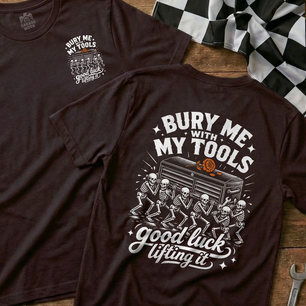 Bury Me with Tools
