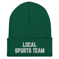 "Local Sports Team" Cuffed Beanie