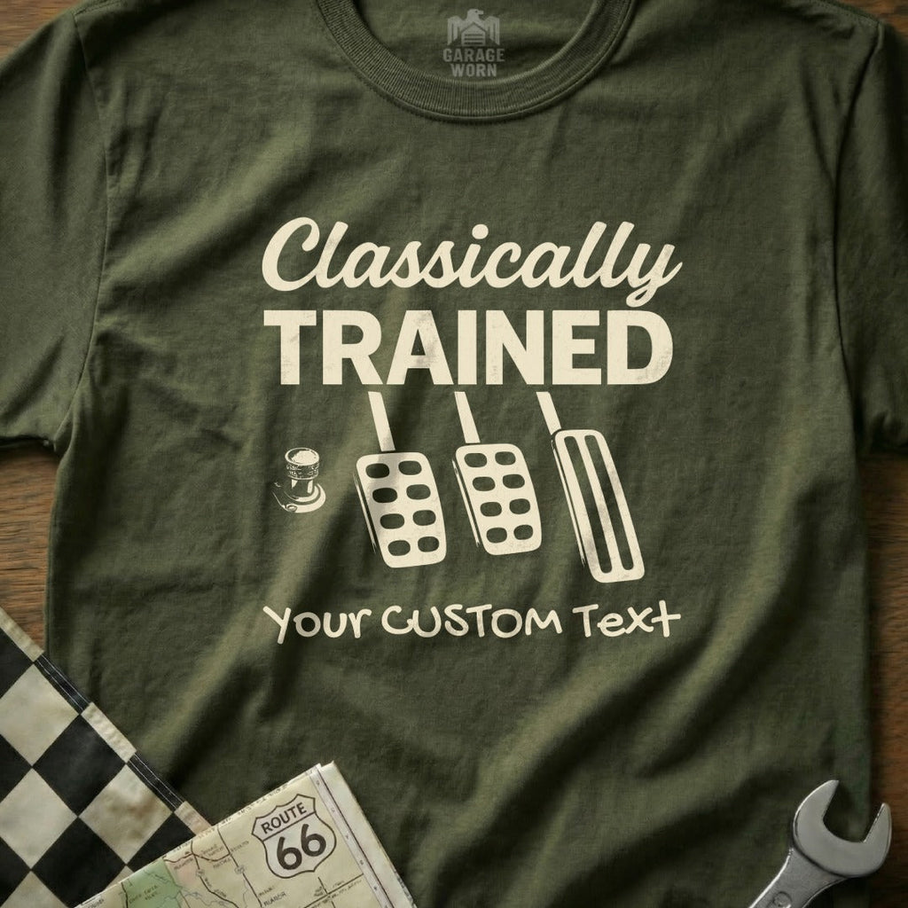 CUSTOM TEXT - Classically Trained with Dimmer