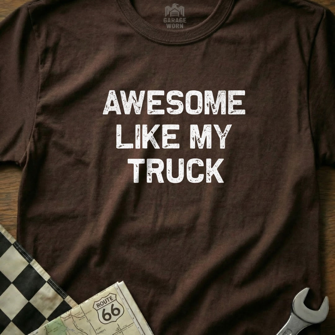 Awesome Like My Truck