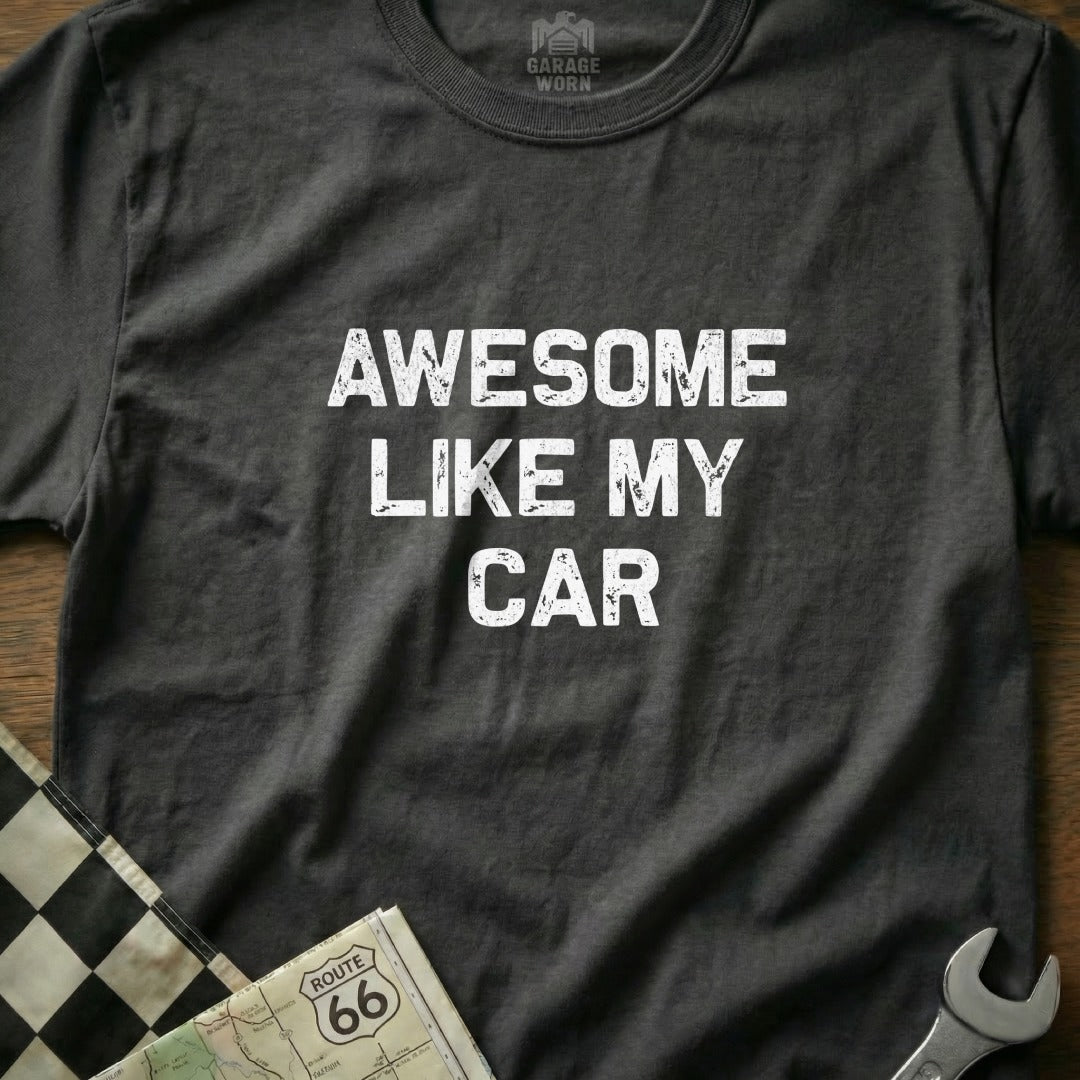 Awesome Like My Car