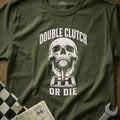 Double Clutch or Die