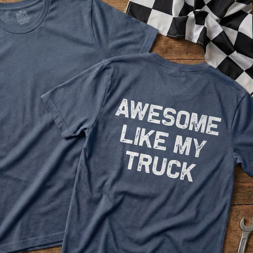 Awesome Like My Truck