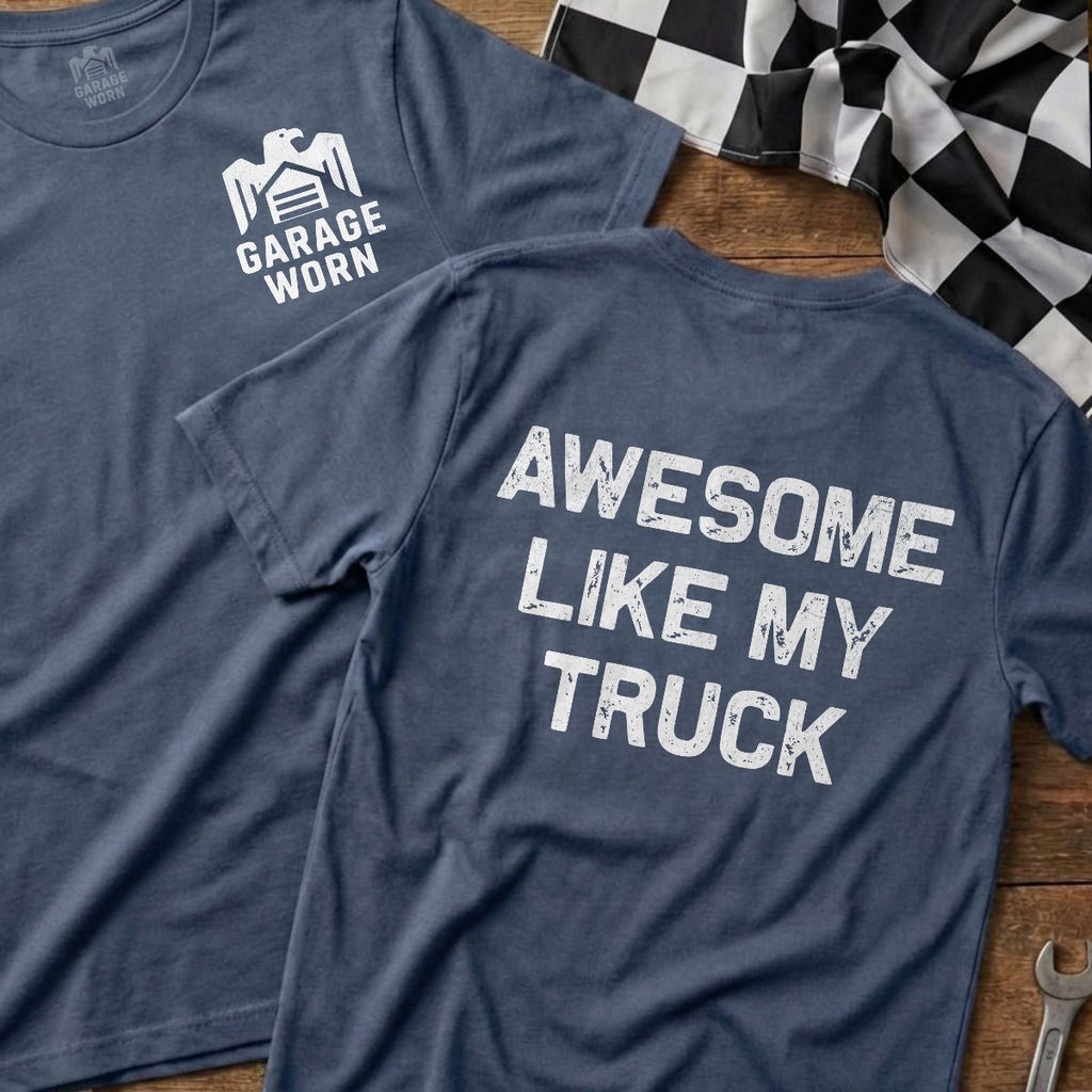 Awesome Like My Truck