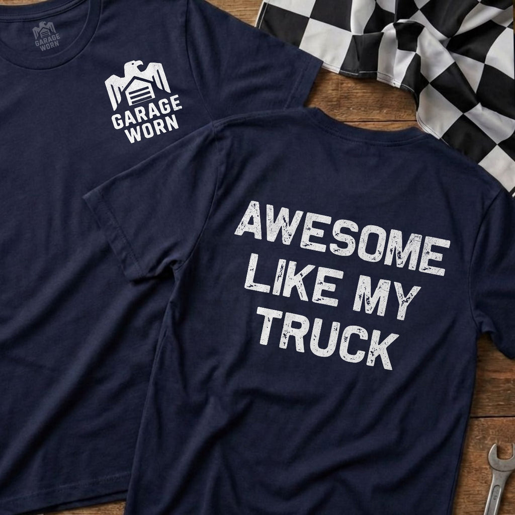 Awesome Like My Truck