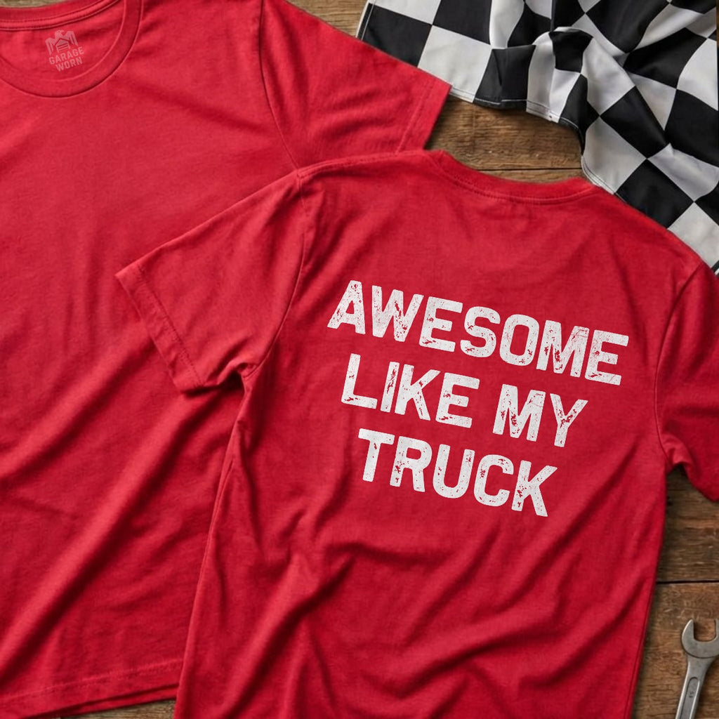 Awesome Like My Truck