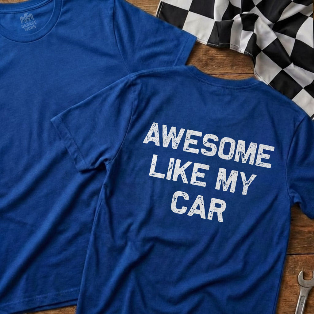 Awesome Like My Car
