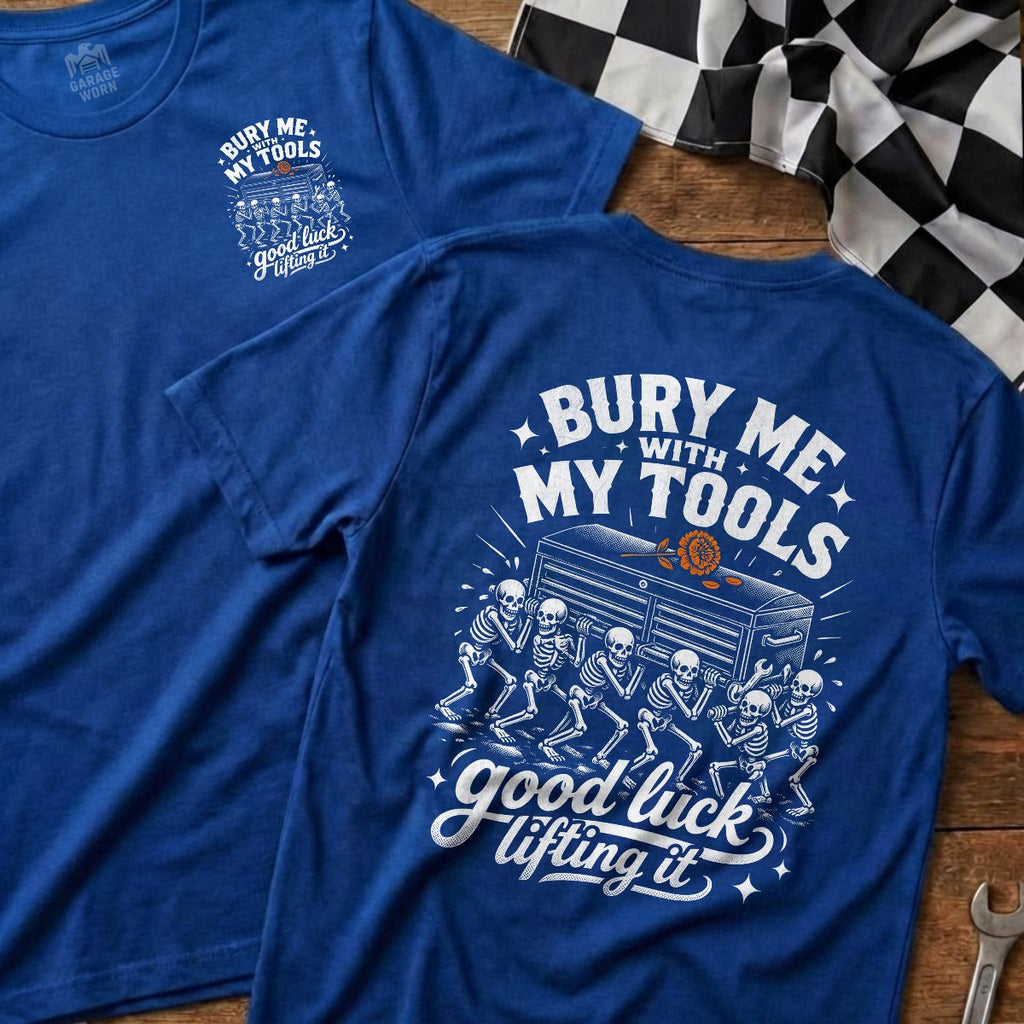 Bury Me with Tools